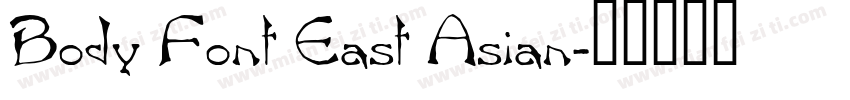 Body Font East Asian字体转换
